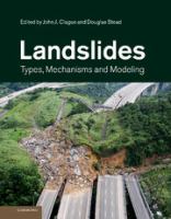 Landslides : types, mechanisms and modeling /