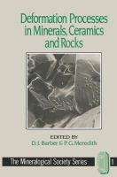 Deformation processes in minerals, ceramics, and rocks /