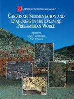 Carbonate sedimentation and diagenesis in the evolving Precambrian world /