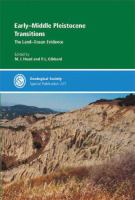 Early-Middle Pleistocene transitions : the land-ocean evidence /