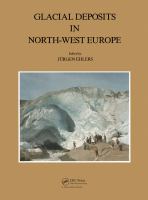Glacial deposits in north-west Europe /