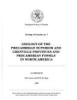 Geology of the precambrian Superior and Grenville Provinces and precambian fossils in North America /