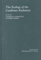 The ecology of the Cambrian radiation /
