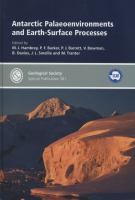 Antarctic palaeoenvironments and earth-surface processes /