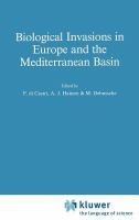 Biological invasions in Europe and the Mediterranean Basin /
