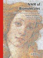 NMR of biomolecules towards mechanistic systems biology /