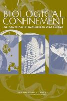 Biological confinement of genetically engineered organisms /