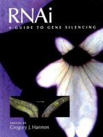 RNAi : a guide to gene silencing /
