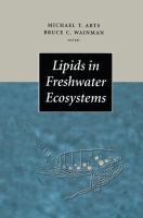 Lipids in freshwater ecosystems /