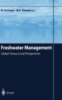 Freshwater management : global versus local perspectives /