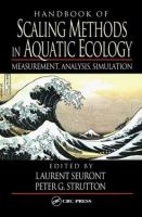 Handbook of scaling methods in aquatic ecology : measurement, analysis, simulation /