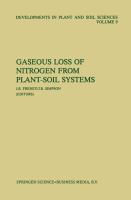 Gaseous loss of nitrogen from plant-soil systems /