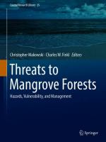 Threats to Mangrove Forests Hazards, Vulnerability, and Management /