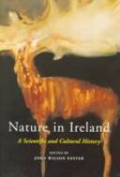Nature in Ireland : a scientific and cultural history /