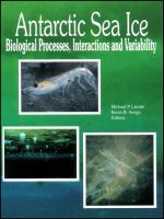 Antarctic sea ice : biological processes, interactions and variability /
