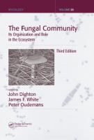 The Fungal community : its organization and role in the ecosystem /
