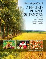 Encyclopedia of applied plant sciences /