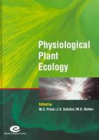 Physiological plant ecology : the 39th Symposium of the British Ecological Society, held at the University of York, 7-9 September 1998 /