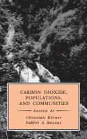 Carbon dioxide, populations, and communities /