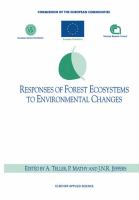 Responses of forest ecosystems to environmental changes /