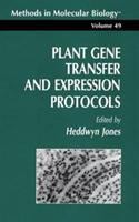 Plant gene transfer and expression protocols /