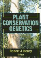 Plant conservation genetics /