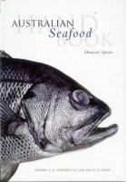 Australian seafood handbook : an identification guide to domestic species /