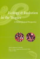 Ecology & evolution in the tropics : a herpetological perspective /