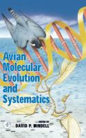 Avian molecular evolution and systematics /