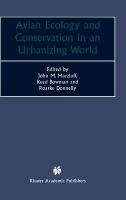 Avian ecology and conservation in an urbanizing world /