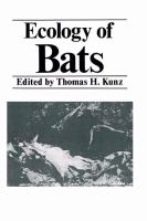 Ecology of bats /