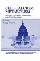 Cell calcium metabolism : physiology, biochemistry, pharmacology, and clinical implications /