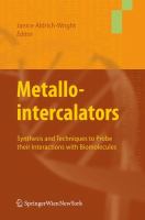 Metallointercalators synthesis and techniques to probe their interactions with biomolecules /