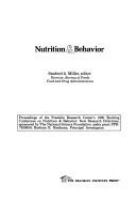 Nutrition & behavior : proceedings of the Franklin Research Center's 1980 Working Conference on Nutrition & Behavior : New Research Directions /