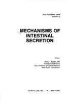Mechanisms of intestinal secretion /