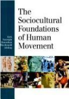 The sociocultural foundations of human movement /