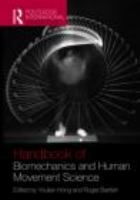 Routledge handbook of biomechanics and human movement science /
