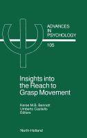 Insights into the reach to grasp movement /