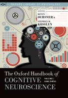 The Oxford handbook of cognitive neuroscience /