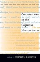 Conversations in the cognitive neurosciences /