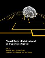 Neural basis of motivational and cognitive control /