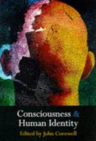 Consciousness and human identity /
