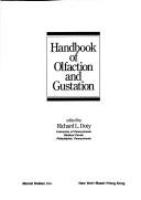 Handbook of olfaction and gustation /