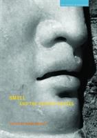 Smell and the ancient senses /