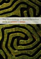 The neurobiology of spatial behaviour /