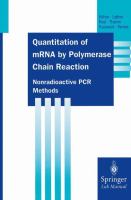 Quantitation of mRNA polymerase chain reaction : nonradioactive PCR methods /