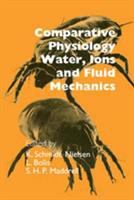 Comparative physiology : water, ions, and fluid mechanics : [papers] /