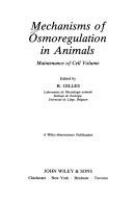 Mechanisms of osmoregulation in animals : maintenance of cell volume /