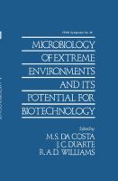 Microbiology of extreme environments and its potential for biotechnology : proceedings of the Federation of European Microbiological Societies Symposium held in Troia, Portugal, 18-23 September 1988 /