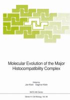 Molecular evolution of the major histocompatibility complex /